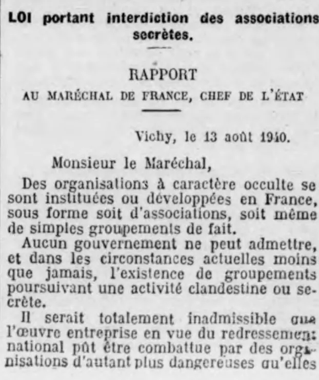 Extrait du Journal officiel : loi portant interdiction des associations secrètes, précédée d'un rapport au maréchal de France, chef de l'État, daté de Vichy le 13 août 1940.