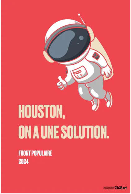 Affiche rouge pour le Front populaire 2024 : un astronaute flottant lève le pouce, avec le slogan « Houston, on a une solution. ».